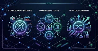 Stablecoin Deadline Tokenized Stocks and Perp DEX Growth Reshape Crypto in 2026