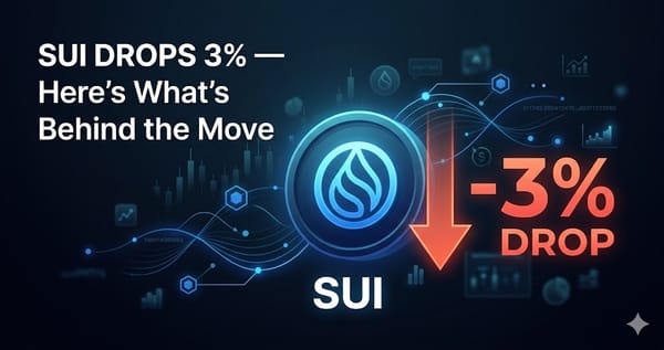 Sui Drops 3% Heres Whats Behind the Move