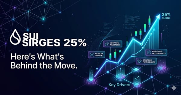 Sui Surges 25% Heres Whats Behind the Move