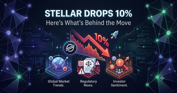 Stellar Drops 10% Heres Whats Behind the Move